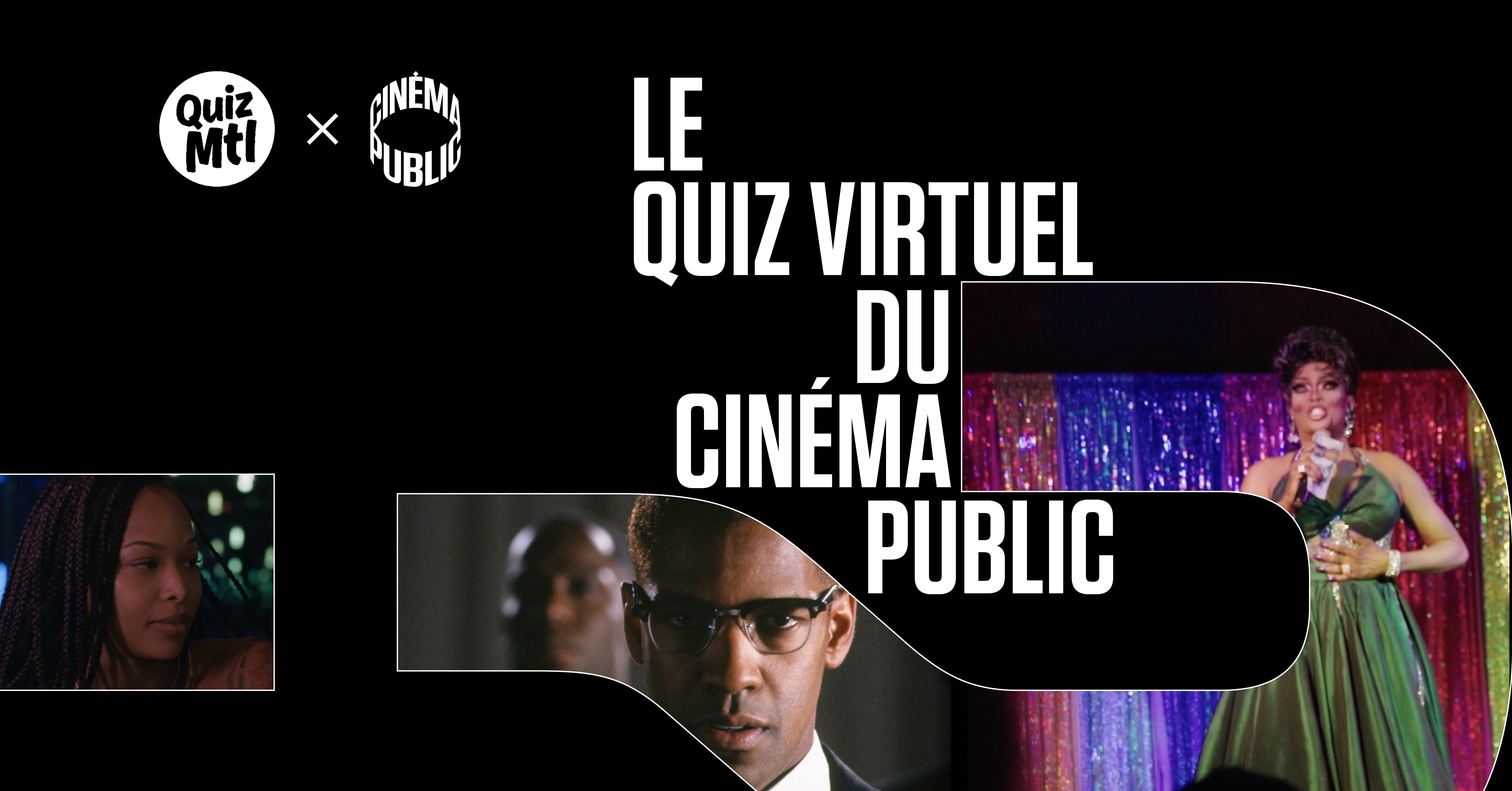 Cinéma Public x Quiz Montréal nº4 - thématique Mois de l'histoire des Noir.e.s