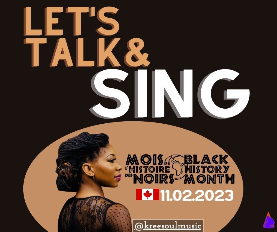 Les ateliers Kreesoul music "LET'S TALK & SING" - Artistes Afro-québécois préférés