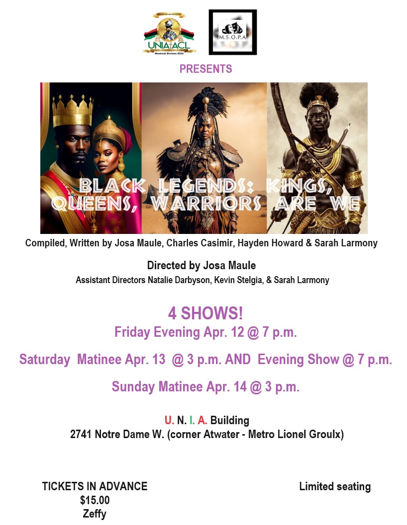 UNIA & MSOPA Presents BLACK LEGENDS Kings, Queens and Warriors are we!