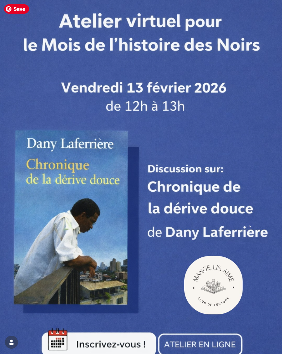Chronique de la dérive douce de Dany Laferrière